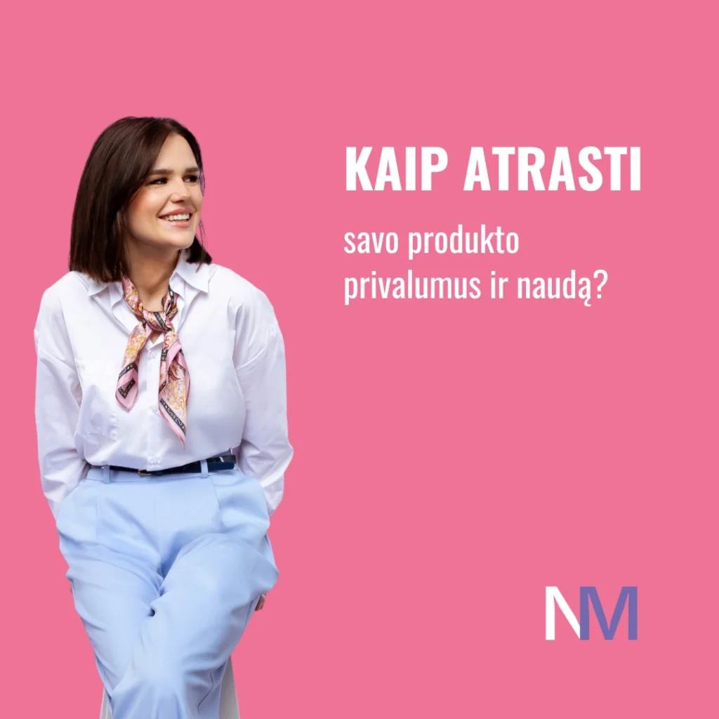 Marketingo akademija pardavimu mokymai kaip atrasti produkto privalumus