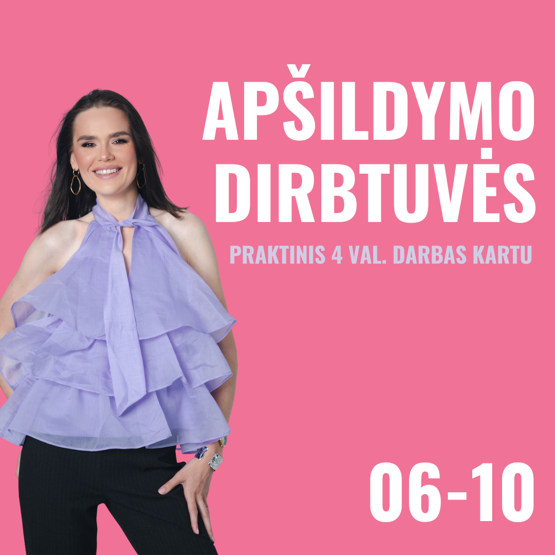Apšildymo dirbtuvės | 06-10
