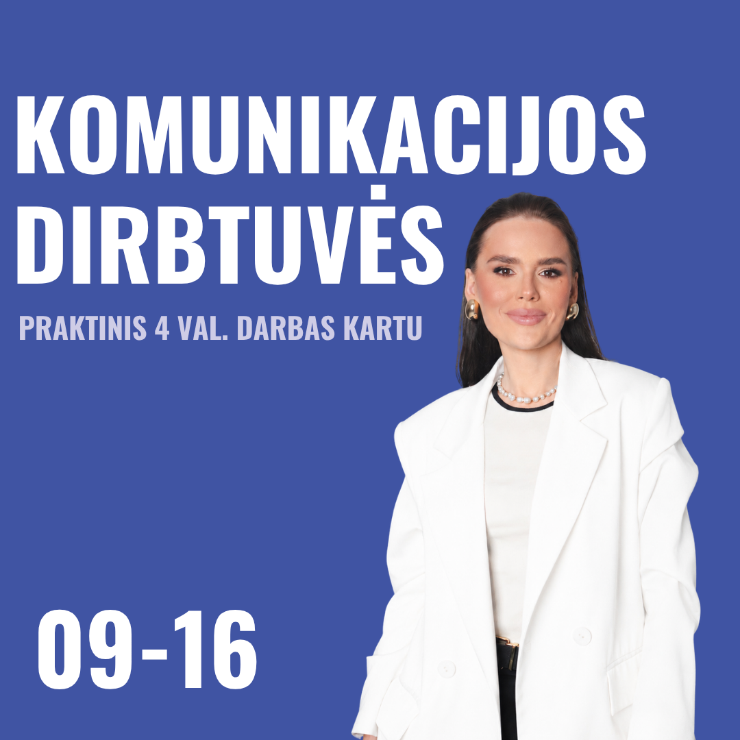 Komunikacijos dirbtuvės | 09-16