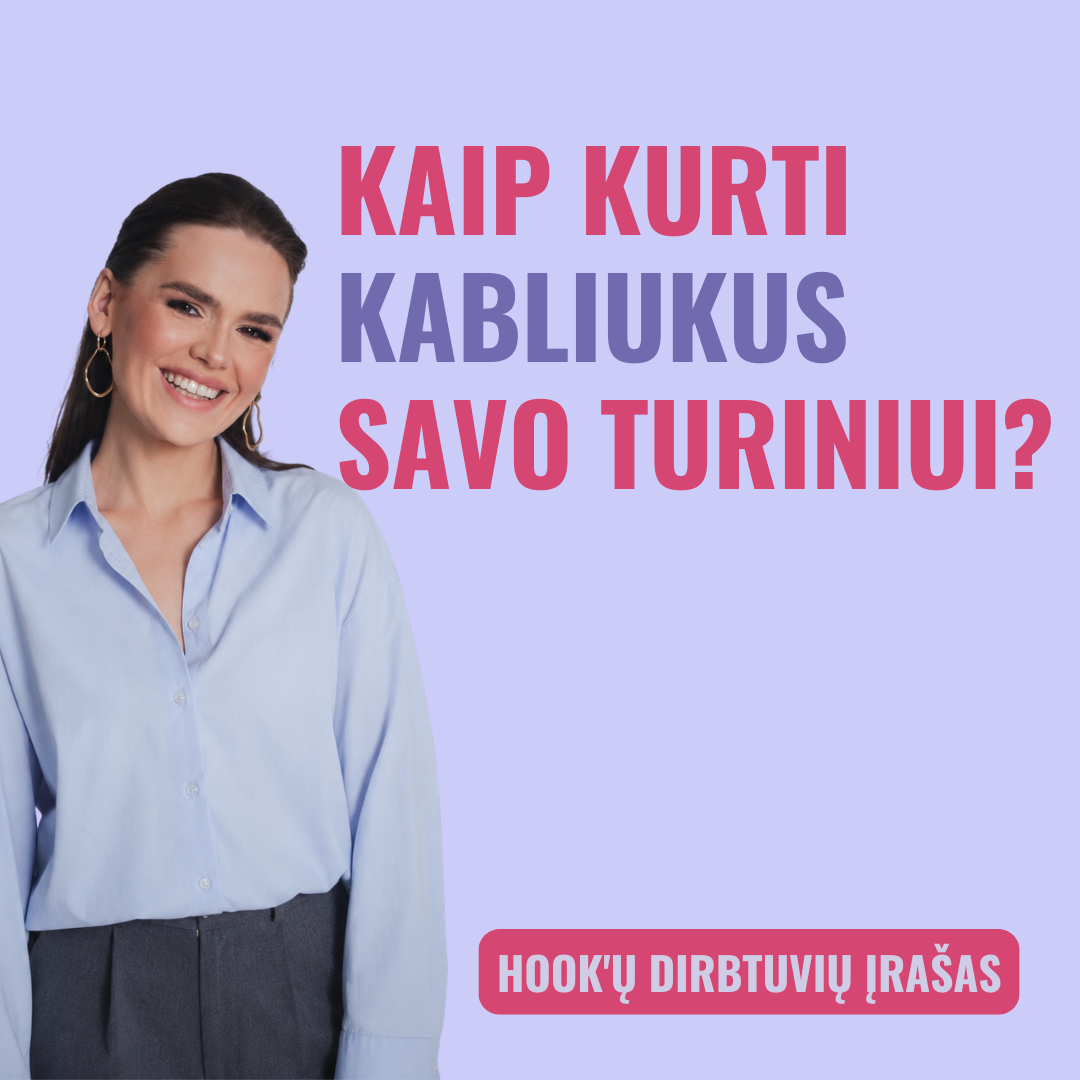 Kaip kurti kabliukus savo turiniui? | Hook'ų dirbtuvių įrašas