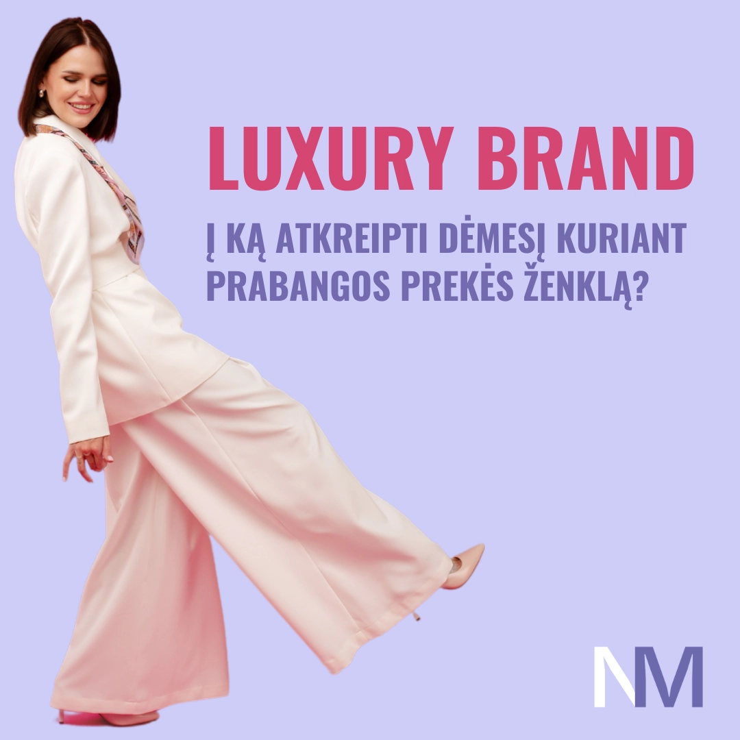 Marketingo akademija mokymai - luxury brand kūrimas